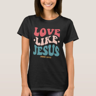 Liebe wie Jesus Religious God Hoodie mit Worten T-Shirt