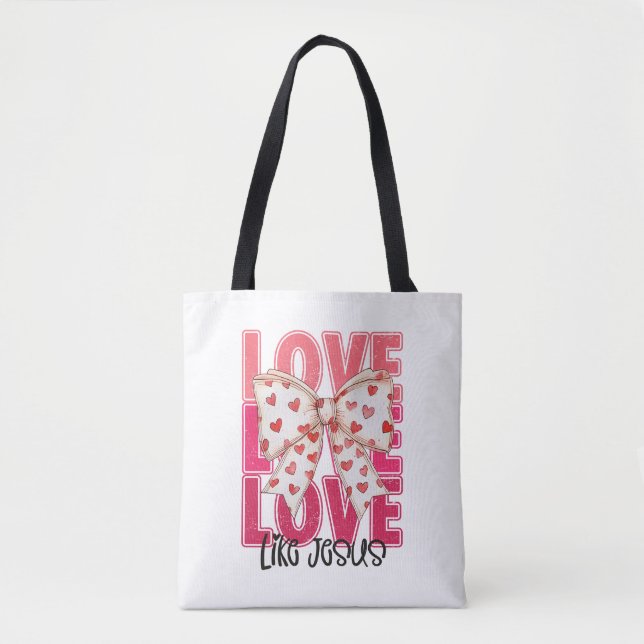 Liebe wie Jesus Tasche (Vorderseite)