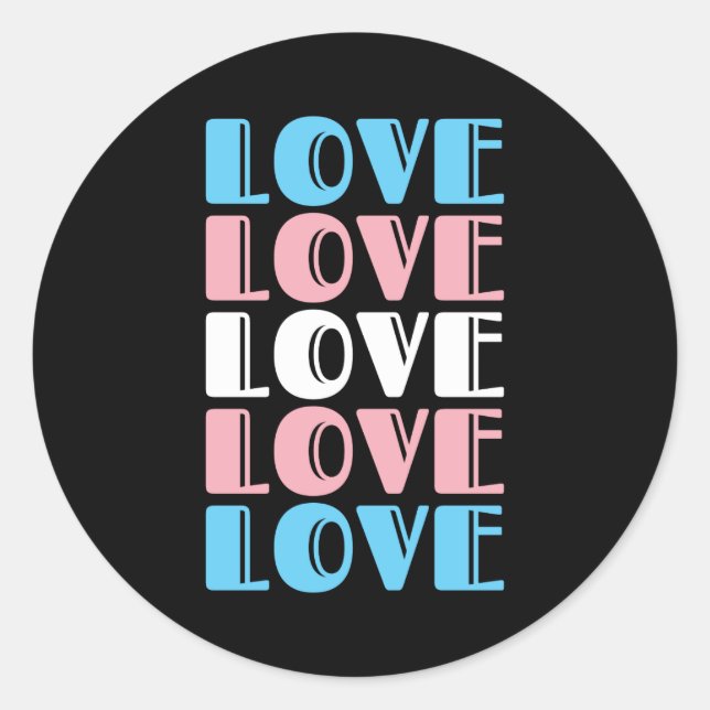 Liebe Wiederholen von LGBTQ Transgender-Pride Runder Aufkleber (Vorderseite)