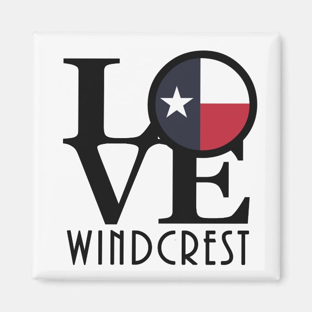 LIEBE Windcrest Texas Magnet (Vorne)