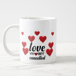 Liebe wird nicht abgebrochen Jumbo-Tasse
