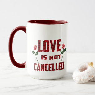 Liebe wird nicht abgebrochen tasse