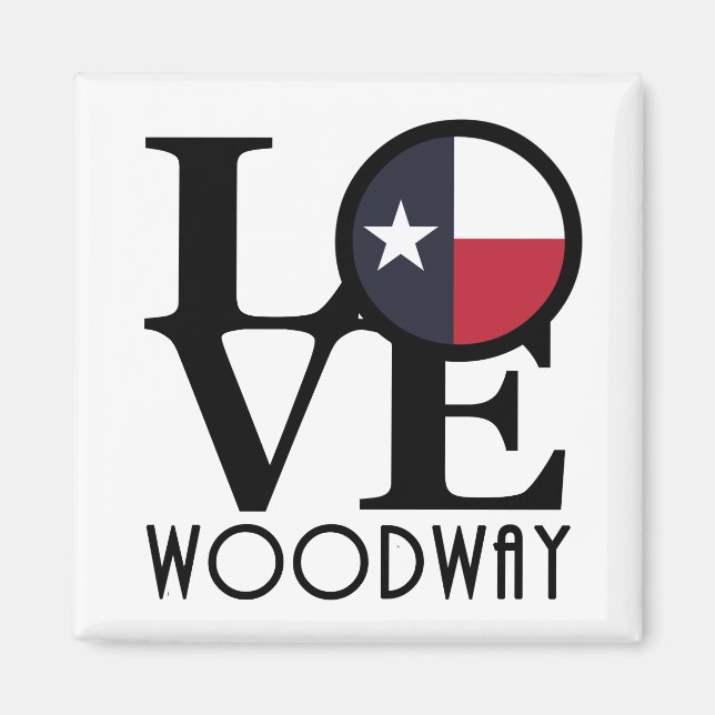 LIEBE Woodway Texas Magnet (Vorne)