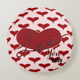 Liebe You ~ Baby ~ mit Motif Rundes Kissen