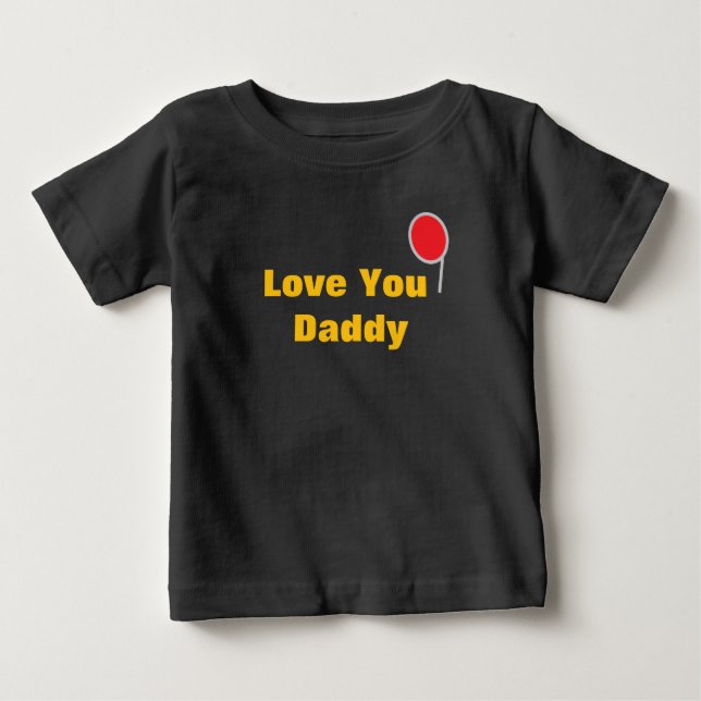 Liebe You Daddy T - Shirt (Vorderseite)