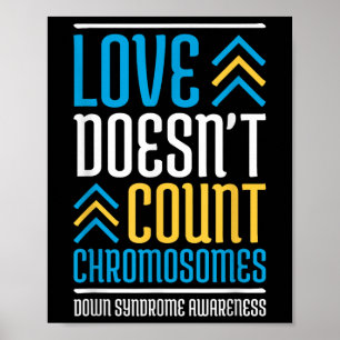 Liebe zählen Chromosomen Down Syndrom Awaren Poster