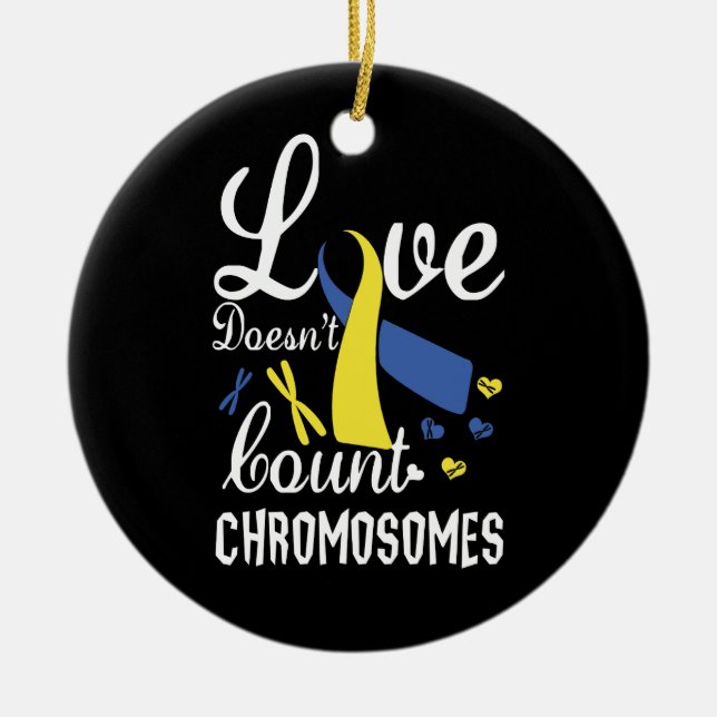 Liebe zählt kein Chromosomen-Down-Syndrom Keramik Ornament (Vorne)