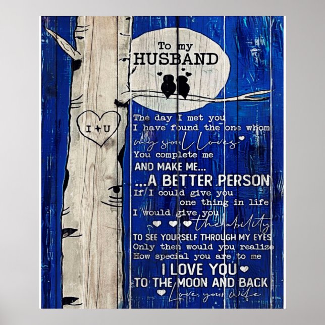 Liebe-Zitat für Geschenkidee von Ehemann, Geburtst Poster (Vorne)