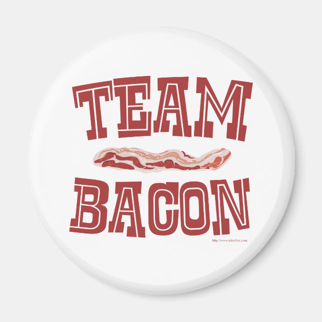 Liebe zu Team Bacon Fun Magnet (Vorne)