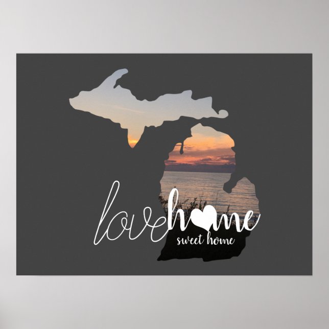Liebe Zuhause Sweet Zuhause Michigan Silhouette Poster (Vorne)