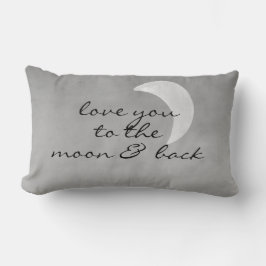 Liebe zum Mond und zurück grau und weiß Lendenkissen