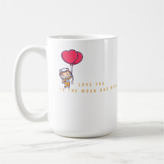 Liebe zum Mond und zurück Kaffeetasse