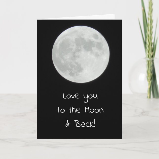 Liebe zum Mond und zurück Romantik Karte (Vorderseite)