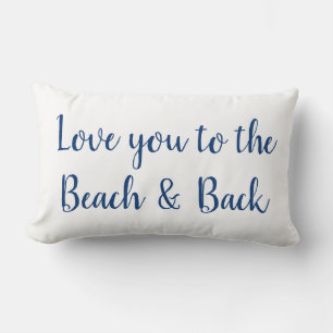 Liebe zum Strand und Rücken Kissen