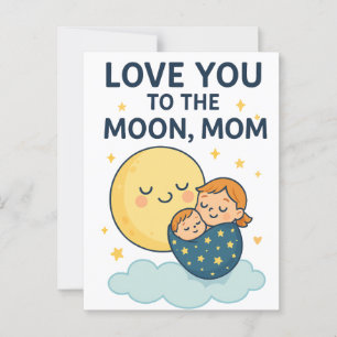 Liebe zum T - Shirt der Mama auf dem Mond Postkarte