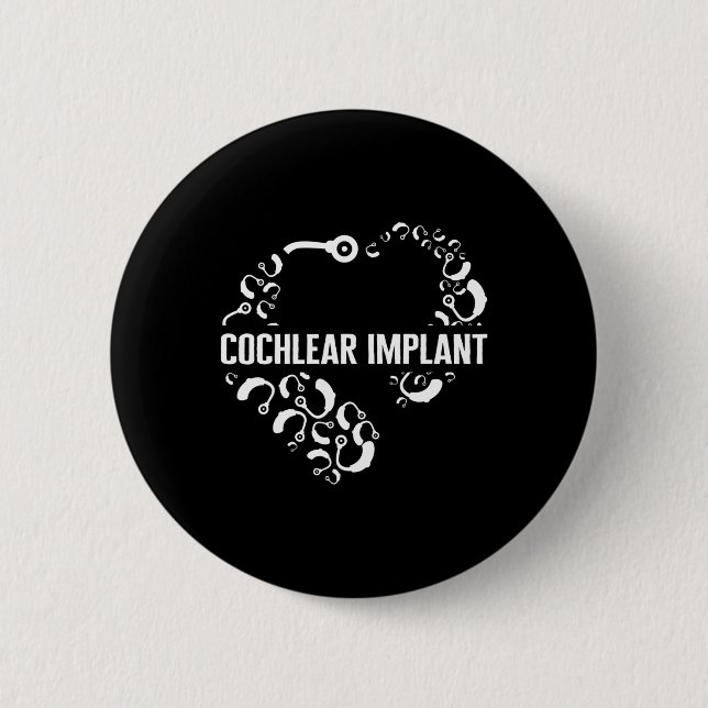 Liebe zur Bewusstlosigkeit Cochlear Implant Asl He Button (Vorderseite)