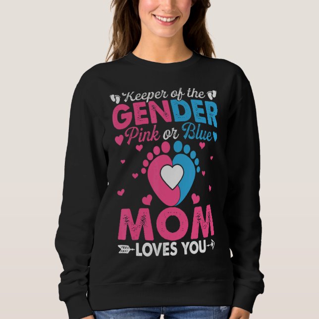 Lieben der rosa oder blauen Mama Sie Geschlecht ze Sweatshirt (Vorderseite)