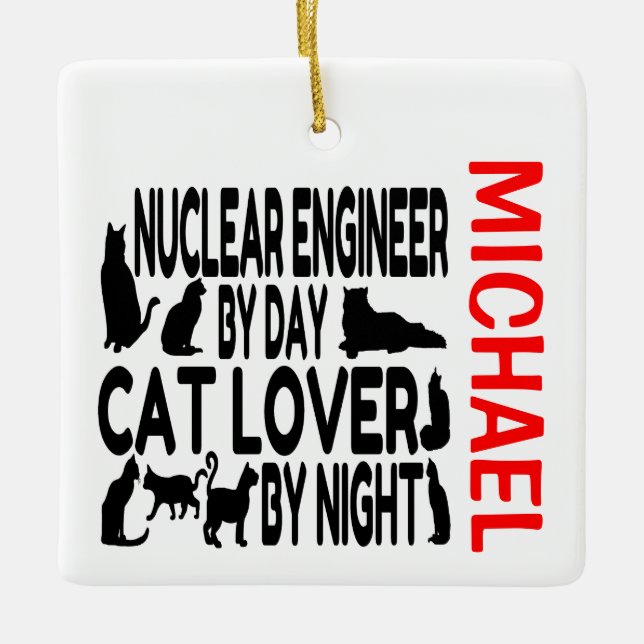 Lieben für nukleare Ingenieure Cats CUSTOM Keramikornament (Vorderseite)