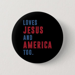 Lieben Jesus und Amerika zu Gott zurückzukehren Ch Button