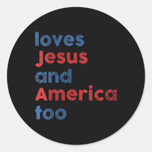 Lieben Jesus und Amerika zu vereint für Männer Fra Runder Aufkleber