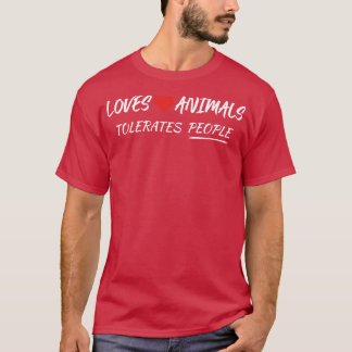 LIEBEN TIERE TELORATIEREN MENSCHEN, DIE TIERE LIEB T-Shirt