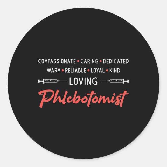 Liebende Phlebotomist Phlebotomie Doktor Nurse Ges Runder Aufkleber (Vorderseite)