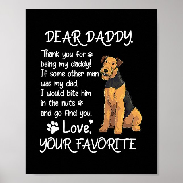 Lieber Daddy Airedale Terrier Dog Vater Vatertag Poster (Vorne)
