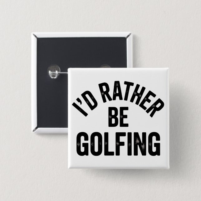 Lieber Golf spielen Lustiges Geschenk für Golfer Button (Vorne & Hinten)