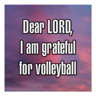 Lieber Gott, ich bin dankbar für Volleyball Poster