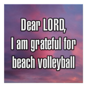 Lieber Herr, ich bin dankbar für Beachvolleyball Poster