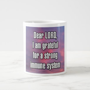 Lieber HERR, ich bin dankbar für eine starke... Ta Jumbo-Tasse
