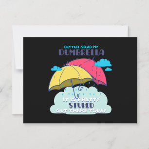 Lieber meinen Dumbrella, ist es Hübsch dumm Postkarte