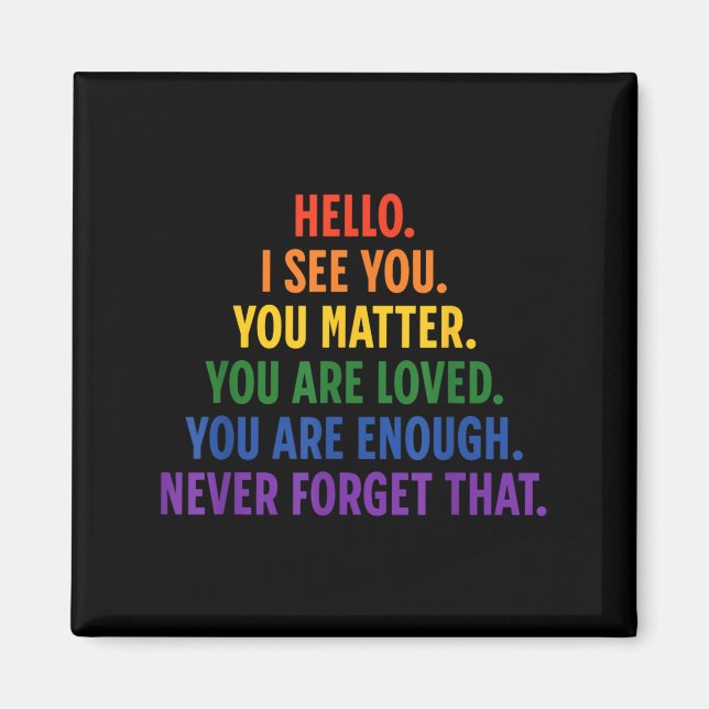 Lieber Person hinter mir Sie Zitat sind nett Liebe Magnet (Vorne)