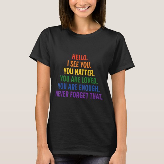 Lieber Person hinter mir Sie Zitat sind nett Liebe T-Shirt (Vorderseite)