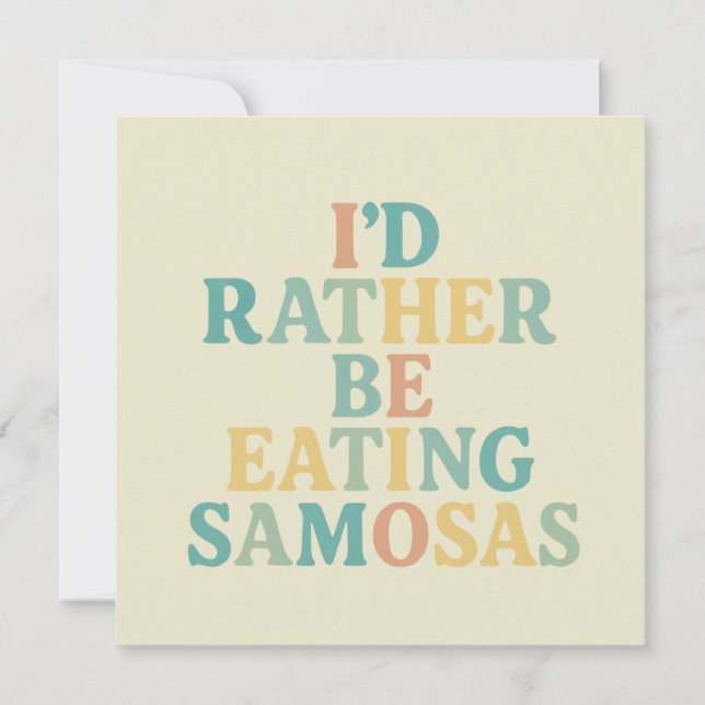 lieber Samosas essen Einladung (Vorderseite)
