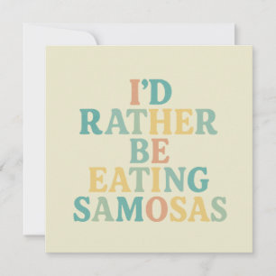 lieber Samosas essen Einladung