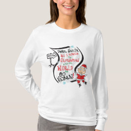 Lieber Santa Vegan Wish T-Shirt