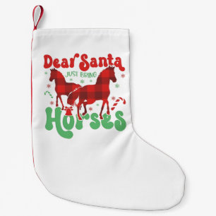 Lieber Weihnachten Bringen Sie die Pferde Weihnach Kleiner Weihnachtsstrumpf