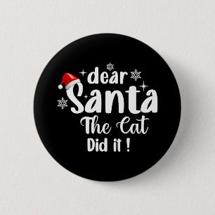 Lieber Weihnachten, die Katze hat Weihnachten lust Button