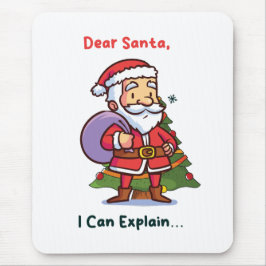 Lieber Weihnachten, ich kann erklären - Funny Chri Mousepad