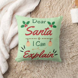 Lieber Weihnachten Ich kann erklären Kissen