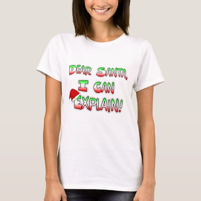 Lieber Weihnachten, ich kann Weihnachten Spaß erkl T-Shirt (Vorderseite)