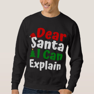 Lieber Weihnachten kann ich Weihnachten erklären Sweatshirt