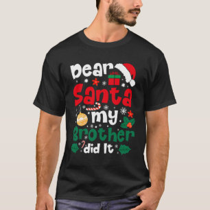 Lieber Weihnachten, mein Bruder hat es sonniges We T-Shirt