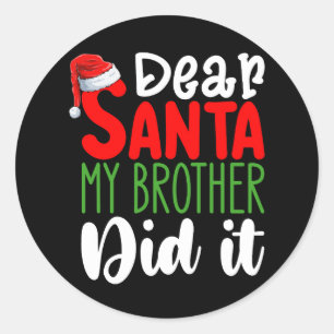 Lieber Weihnachten, mein Bruder hat es Weihnachten Runder Aufkleber