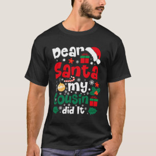 Lieber Weihnachten mein Cousin hat es lustig Weihn T-Shirt