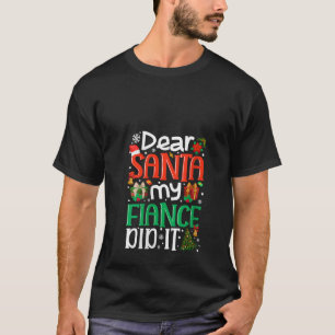 Lieber Weihnachten meine Verlobte hat es lustig Fa T-Shirt