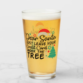 Lieber Weihnachten Verlass einfach Ihre Kreditkart Glas