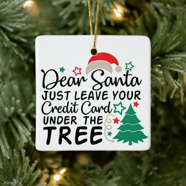 Lieber Weihnachten Verlass einfach Ihre Kreditkart Keramikornament (Baum)