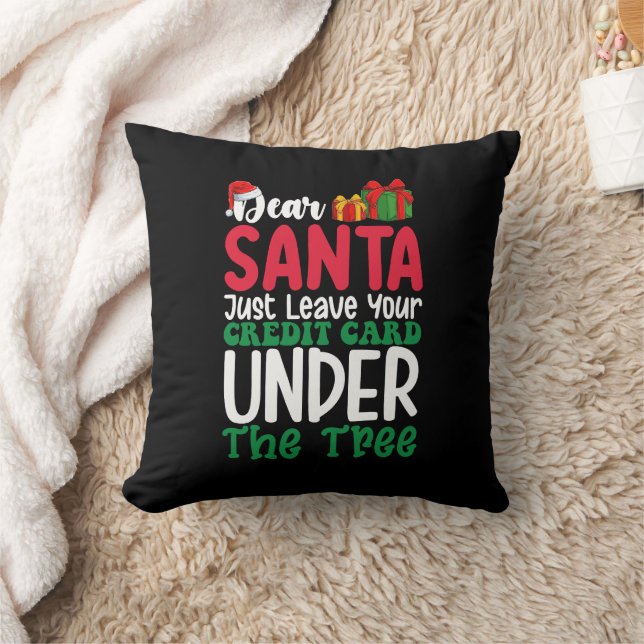 Lieber Weihnachten Verlass einfach Ihre Kreditkart Kissen (Decke)